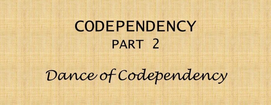The Dance of Codependency