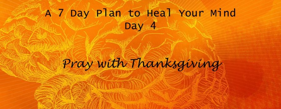 Pray with Thanksgiving